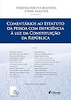 Comentários ao estatuto da pessoa com deficiência à luz da constituição da república