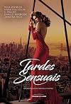 Tardes Sensuais (Em Portuguese do Brasil)