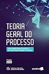 Teoria Geral do Processo