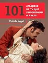 101 Atracoes De Tv Que Sintonizaram O Brasil (Em Portugues do Brasil)