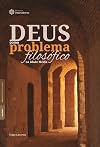 Deus como problema filosófico na Idade Média