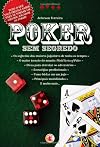 poker sem segredo ferreira jeferson Ed. 2007