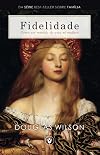 Fidelidade: Como ser marido de uma só mulher (Família) (Portuguese Edition)