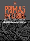 Primas em Cordel: Versoes Rimadas de 12 Classicos da Literatura
