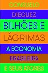 Bilhoes e Lagrimas (Em Portugues do Brasil)