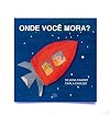 Onde você mora?