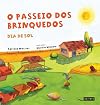 Passeio dos Brinquedos: Dia de Sol