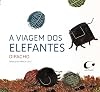 A Viagem dos Elefantes