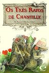 Três ratos de Chantilly, Os (Em Portugues do Brasil)