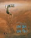 Um Dia, Um Rio (Em Portuguese do Brasil)