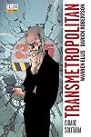 Transmetropolitan, Vol.4: Cidade Solitária