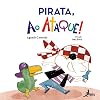 Pirata, ao Ataque!