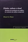 Direito, cultura e ritual: sistemas de resolução de conflitos no contexto da cultura comparada