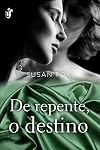 De Repente, O Destino (Em Portugues do Brasil)