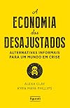 A Economia dos Desajustados (Em Portuguese do Brasil)
