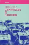 Cooperativismo de Plataforma: Os Perigos da Uberizacao