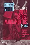 Os Dez Mandamentos ( Um) (Em Portugues do Brasil)