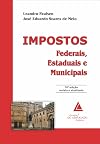 Impostos Federais, Estaduais e Municipais