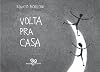 Volta Pra Casa
