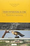 Cidade Universitaria da Ufmg: Historia e Natureza