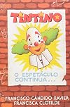 Tintino o espetáculo continua