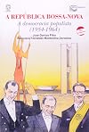 Republica Bossa-Nova - Conforme Nova Ortografia (Em Portuguese do Brasil)