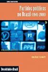Partidos Politicos No Brasil (1945-2000) (Em Portugues do Brasil)