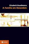 La familia en desorden