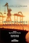 Direito Portuario E A Nova Regulacao (Em Portuguese do Brasil)