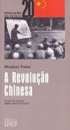 A Revolução Chinesa (Portuguese Edition)
