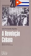 REVOLUcaO CUBANA, A