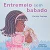 Entremeio sem Babado
