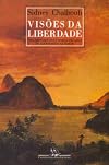 Visões da Liberdade (Em Portuguese do Brasil)