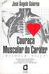 Couraça Muscular do Caráter (Em Portuguese do Brasil)