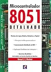 Microcontrolador 8051. Detalhado (Em Portuguese do Brasil)
