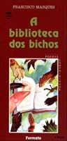 A Biblioteca dos Bichos - Conforme Nova Ortografia (Em Portuguese do Brasil)