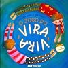O Jogo do Vira-Vira - Conforme Nova Ortografia