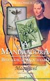 A Mandrágora. Belfagor, o Arquidiabo