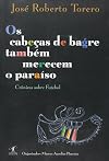 Os Cabecas-De-Bagre Tambem Merecem O Paraiso (Em Portugues do Brasil)