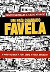 Um Pais Chamado Favela (Em Portugues do Brasil)