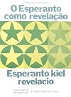 O Esperanto Como Revelação (Em Portuguese do Brasil)