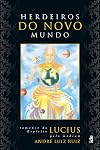 Herdeiros Do Novo Mundo (Em Portuguese do Brasil)