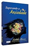Superando a Ansiedade
