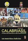 Calabriasil A História dos Calabreses em São Paulo
