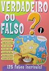 Verdadeiro ou Falso - Número 1