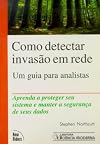 Como detectar a invasão em rede- um guia para analistas