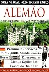 Guia de Conversa&ccedil;&atilde;o para Viagens : Alem&atilde;o