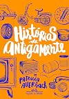 Historias de Antigamente