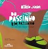 De passinho em passinho - Um livro para dancar e sonhar (Em Portugues do Brasil)