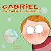 Gabriel, Já Para o Banho! (Em Portuguese do Brasil)
